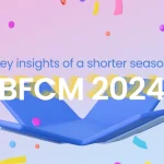 Get Ready for a Shorter Holiday Season: Key Insights for BFCM 2024
